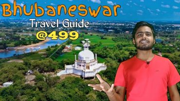 Bhubaneswar budget tour | Bhubaneswar travel guide | Bhubaneswar tour plan | भुवनेश्वर यात्रा योजना