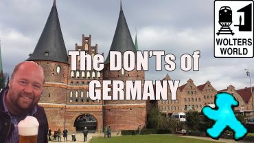 Visit Germany – The DON’Ts of Visiting Germany